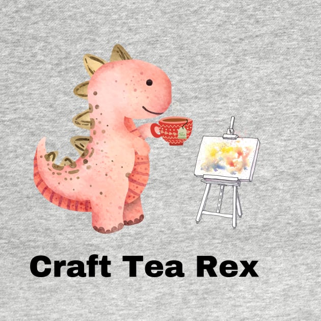 Craft Tea Rex by Craft Tea Wonders